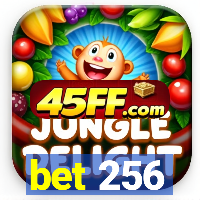 bet 256